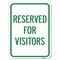 Signmission Reserved Parking Reserved Parking for Visitors Heavy-Gauge Aluminum Rust Proof Parking, A-1824-23041 A-1824-23041 - alternate 1